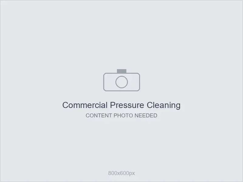 Placeholder: commercial pressure cleaning content - photo needed